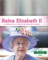 Reina Elizabeth II: La monarca con el reinado más largo se la historia