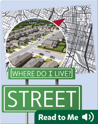 Where Do I Live?: Street