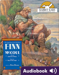 We All Have Tales: Finn McCoul, The Legendary Irish Folk Hero