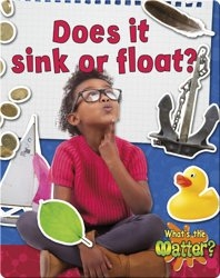 Does it Sink or Float?