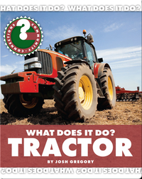 What Does It Do? Tractor