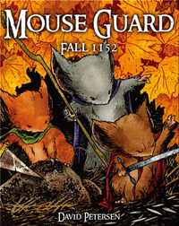Mouse Guard Vol. #1: Fall 1152