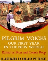 Pilgrim Voices: Our First Year in the New World