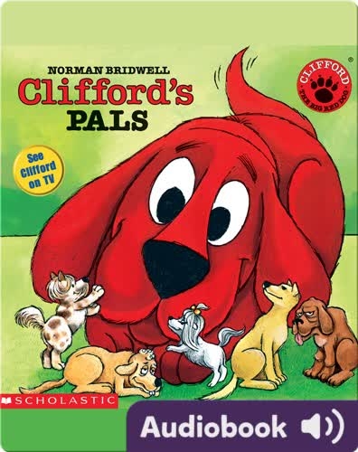 Clifford's Pals