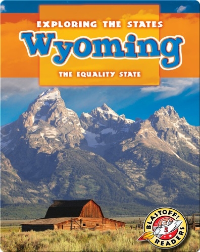 Exploring the States: Wyoming