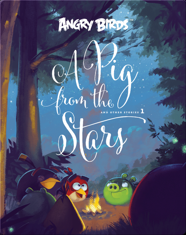 Angry Birds: A Pig From The Stars 1