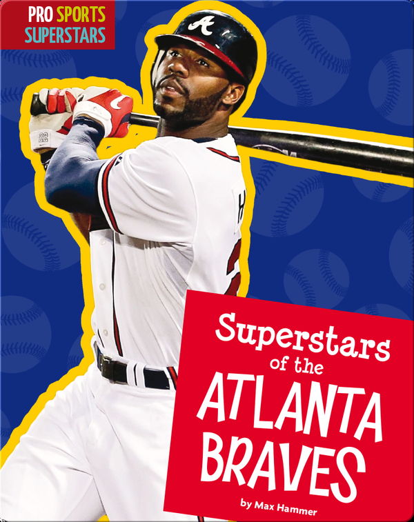 Superstars Of The Atlanta Braves