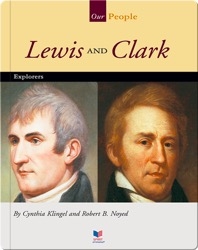 Lewis and Clark: Explorers