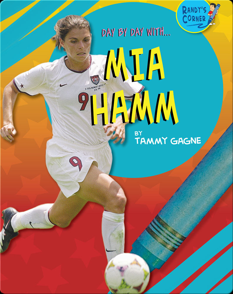 Mia Hamm Book by Tammy | Epic