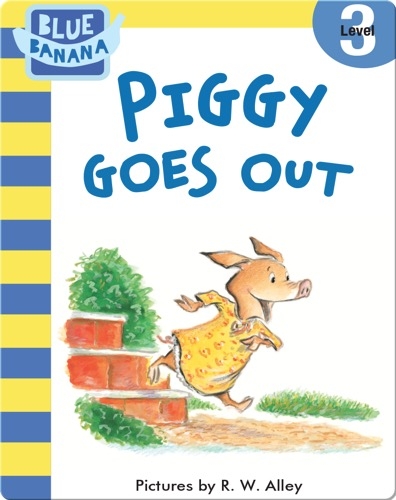 Piggy Goes Out