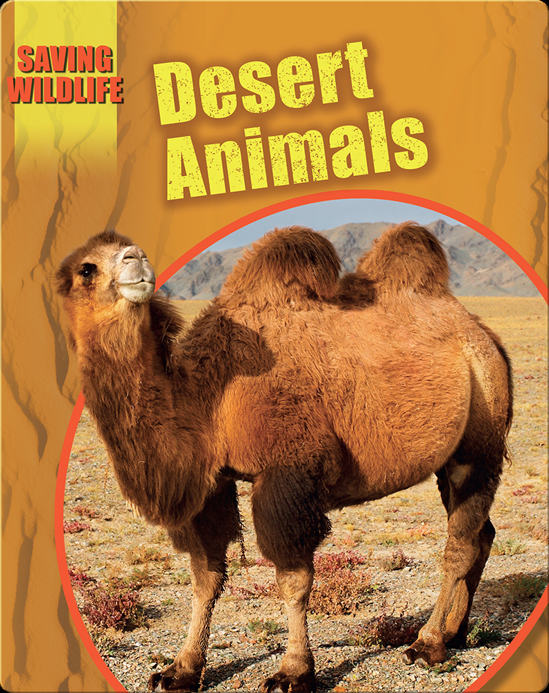 Desert Animals Book by Sonya Newland | Epic