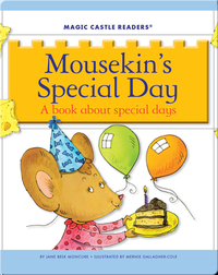 Mousekin's Special Day: A Book about Special Days