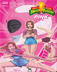 Mighty Morphin Power Rangers: Pink #3