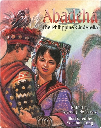 Abadeha: The Philippine Cinderella