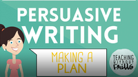Persuasive Writing for Kids: Planning and Pre-Writing