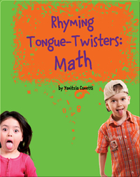 Rhyming Tongue-Twisters Math