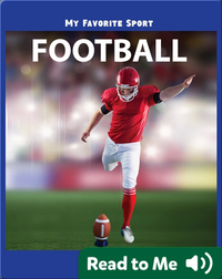 My Favorite Sport: Football