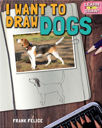 I Want to Draw Dogs