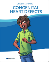 Understanding Congenital Heart Defects