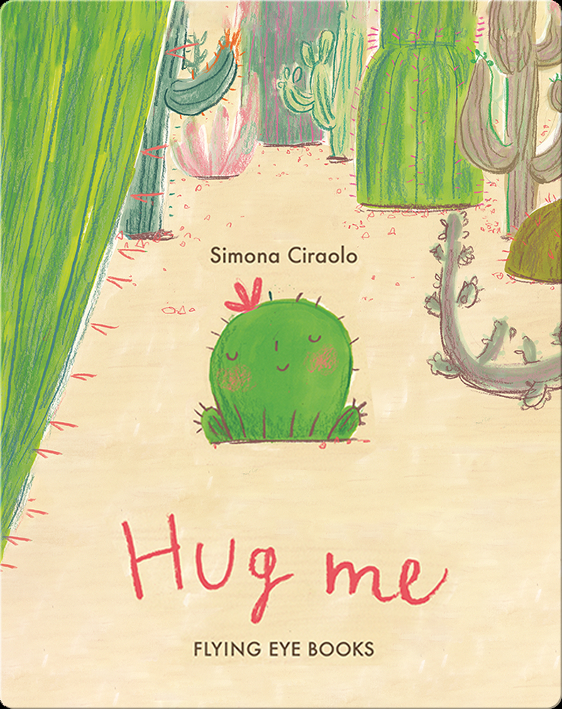 Hug Me Children's Book by Simona Ciraola | Discover Children's Books,  Audiobooks, Videos & More on Epic