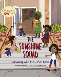 Chicken Soup for the Soul KIDS: The Sunshine Squad