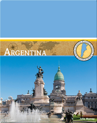 Explore the Countries: Argentina