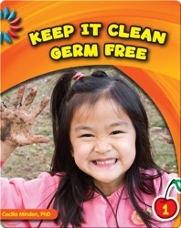 Keep It Clean: Germ Free!