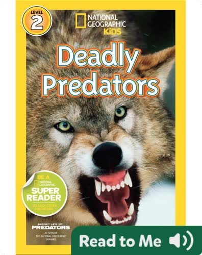 National Geographic Readers: Deadly Predators
