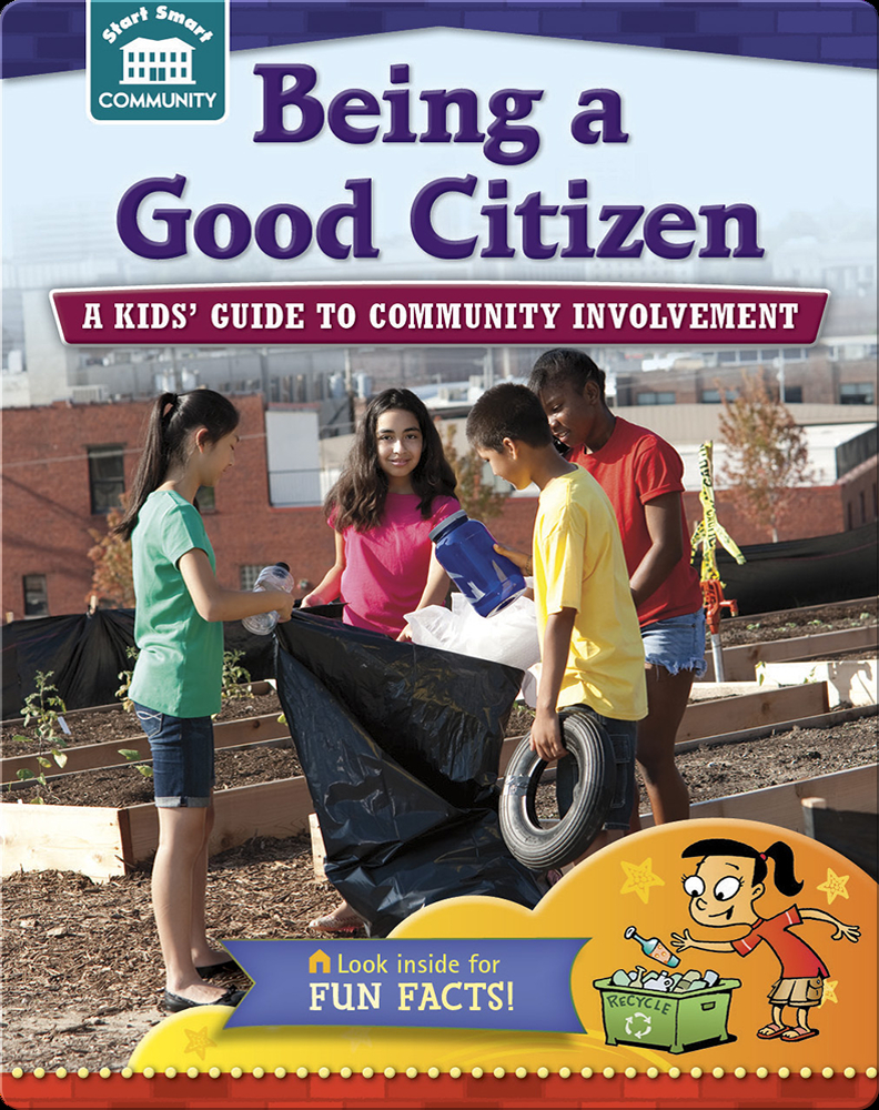 Being a Good Citizen Book by Rachelle Kreisman | Epic