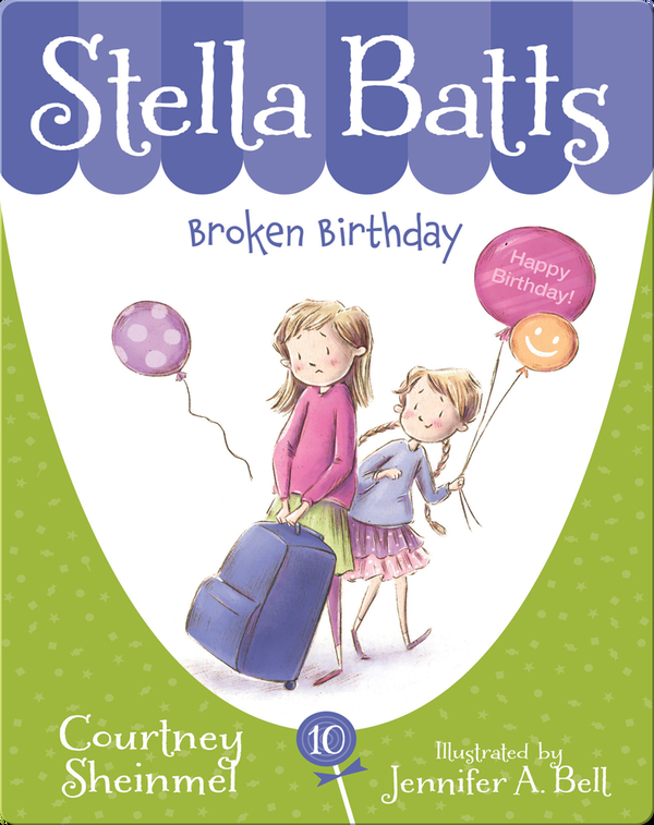 Stella Batts: Broken Birthday