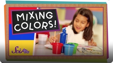 SciShow Kids: Mixing Colors!