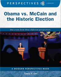 Obama vs. McCain and the Historic Election