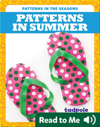 Patterns in Summer