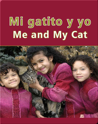 Mi Gatito Y Yo (Me and My Cat)