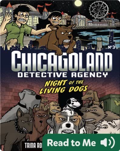 The Night of the Living Dogs (Chicagoland: Detective Agency)