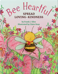 Bee Heartful: Spread Loving-Kindness