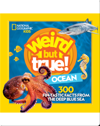 National Geographic Weird But True: Ocean