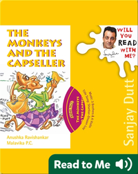 Will You Read With Me?: The Monkeys and the Capseller