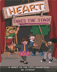 Heart Takes the Stage: A Heart of the City Collection