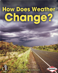 How Does Weather Change?
