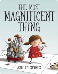 The Most Magnificent Thing