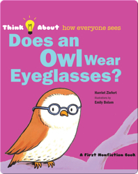 Does An Owl Wear Eyeglasses?