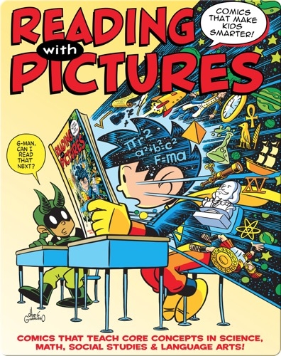 Reading With Pictures: Comics That Make Kids Smarter