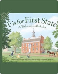F is for First State: A Delaware Alphabet
