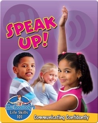Speak Up! Communicating Confidently