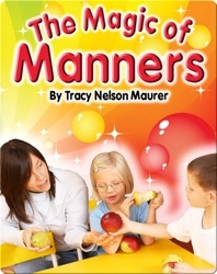 The Magic of Manners