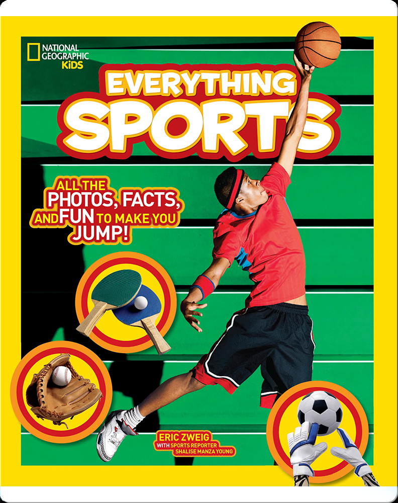 National Geographic Kids Everything Sports Children's Book by Eric