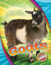 Animals on the Farm: Goats