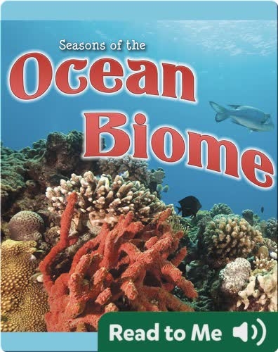 Seasons Of The Ocean Biome