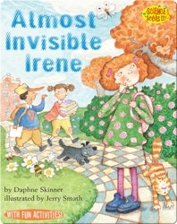Almost Invisible Irene